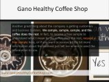 Gano Healthy Coffee Shop