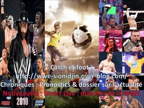 NOUVEAUTÉ : Direct Live : WWE sur Catch et foot : wwe-sionidjin.over-blog.com/