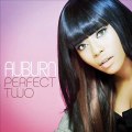 Auburn - perfect Two mix By Dj jayr