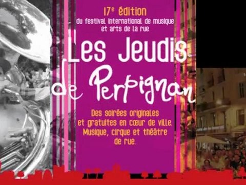 Les Jeudis DE PERPIGNAN - 21 Juillet 2011- Eté 2011
