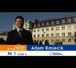 Spot Wyborczy Adam Kmiecik