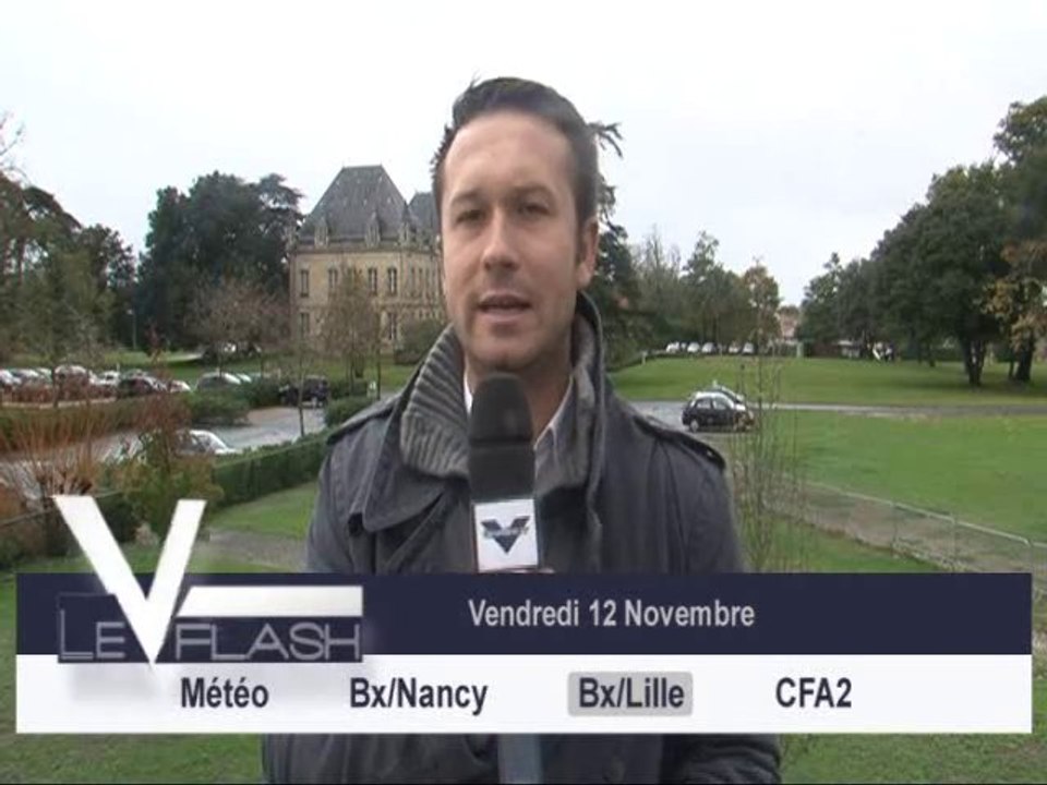 Le Flash de Girondins TV - Vendredi 12 novembre 2010