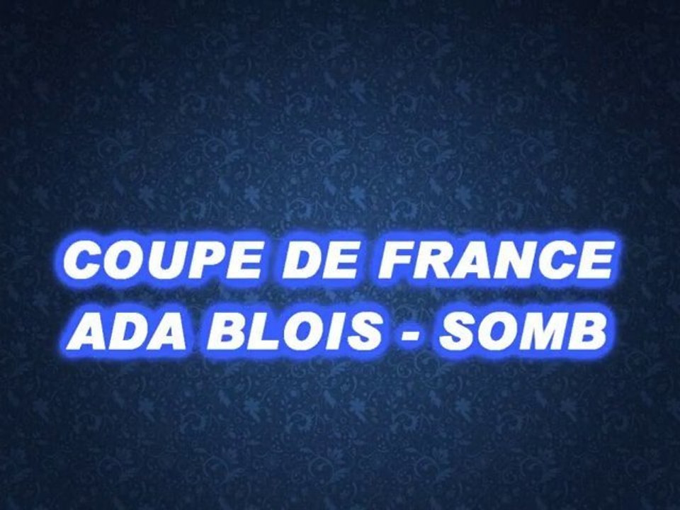 Coupe de France Ada Blois - Boulogne