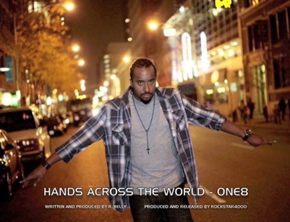 HANDS ACROSS THE WORLD  FT. R KELLY & 8 AFRICAN ARTISTS