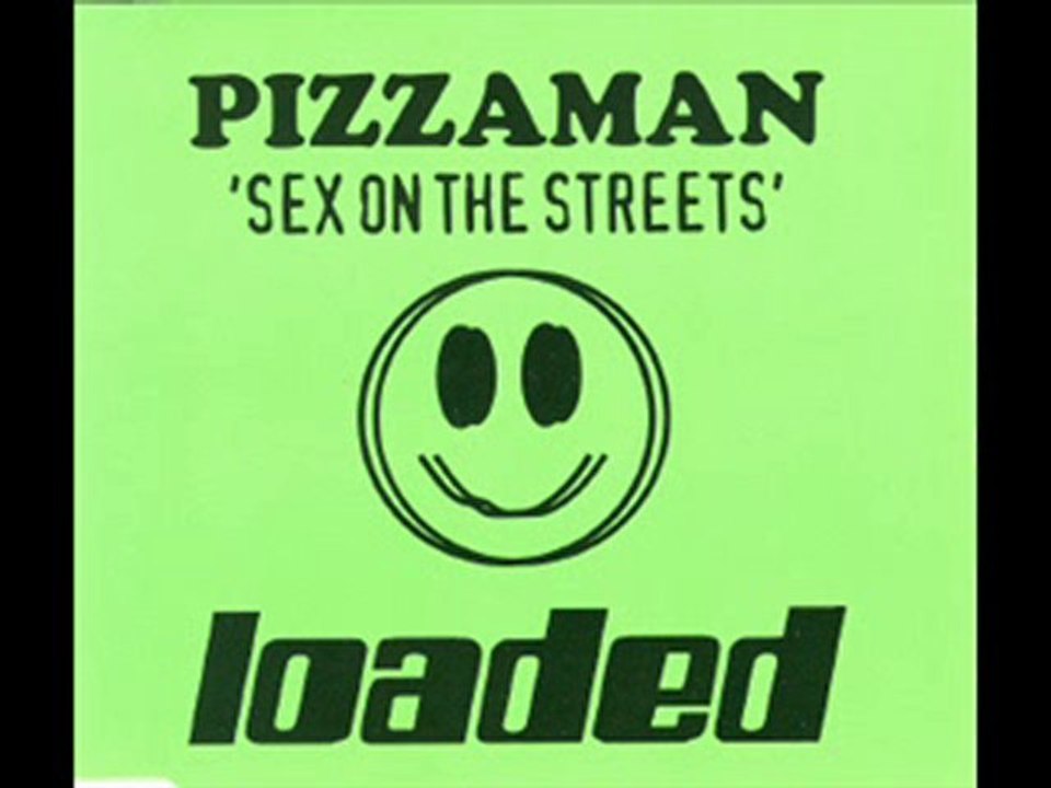 PIZZAMAN - Sex on the streets (Pizzaman Club - 1995)