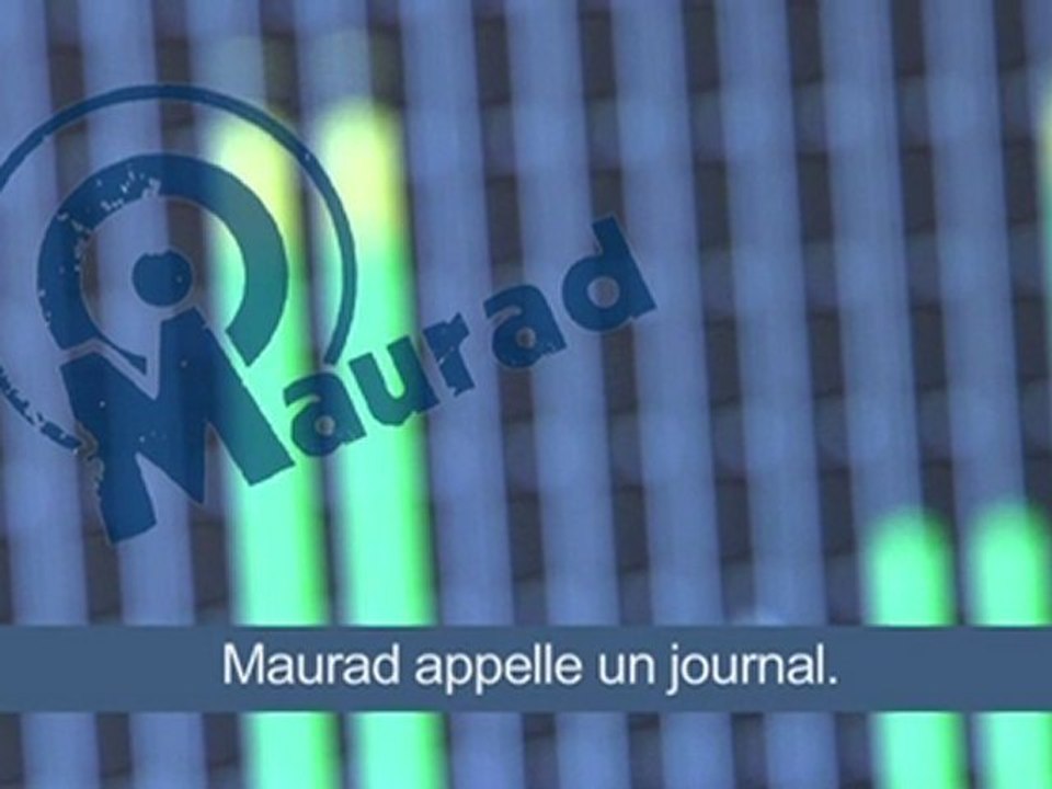 Maurad passe une annonce !