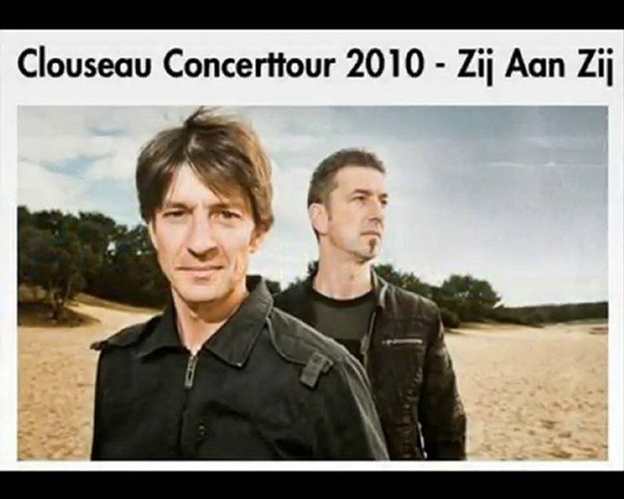 Clouseau - Zij aan zij tour 25-09-2010