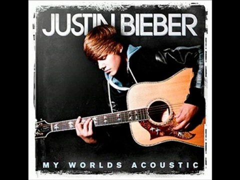 [ EXCLUSIVE ] Justin Bieber My Worlds Acoustic