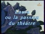 Génerique De La Série Laura ou la Passion du Theatre 1997 AB