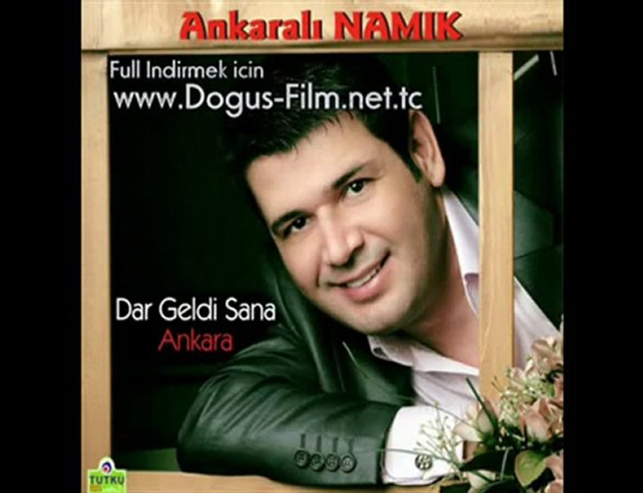 Ankarali Namik -  - Dar Geldi Sana Ankara 2010)