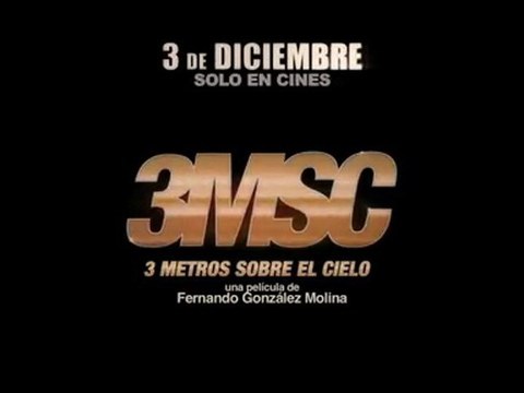 3 Metros Sobre el Cielo Spot1 [20seg] Español