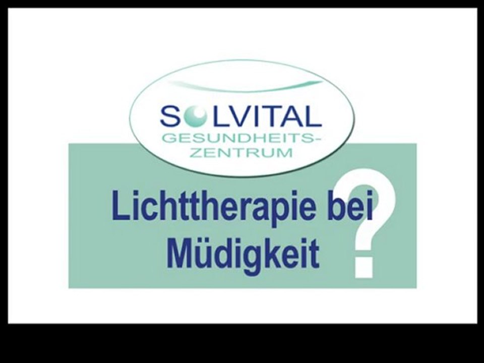 Müdigkeit Lichttherapie