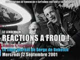 12 Sept. 2001, Radio Courtoisie réagit à froid - 5/5 (Le Libre Journal Serge de Beketch, 12/09/2001)