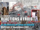 12 Sept. 2001, Radio Courtoisie réagit à froid - 4/5 (Le Libre Journal Serge de Beketch, 12/09/2001)