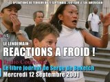 12 Sept. 2001, Radio Courtoisie réagit à froid - 1/5 (Le Libre Journal Serge de Beketch, 12/09/2001)