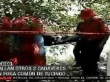 Hallan otros dos cadáveres en fosa común de Tuncingo en México
