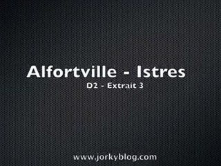 Istres - Alfortville 2 - Extrait 3 (19/12/2009) Jorkyball