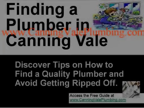 Choosing Plumbers in Canning Vale and plumbers services