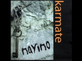 Karmate - Hasta Oldum Derdune / Yeni Albüm Nayino 2010