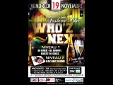 Teaser Who'Z Next Mix - 2 salles/2 ambiances PARIS 19 nov