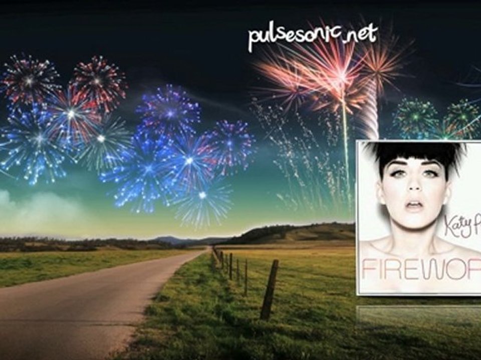 Katy Perry "Firework" Pulse Sonic Remix