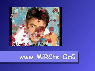 AhMeT SelçuK İLKaN - AllaH KahReTSiN