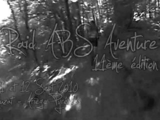 Vidéo souvenir Raid ABS Aventure 2010 - AUZAT - 11ème éditio