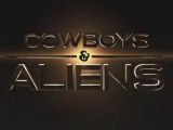 Cowboys & Aliens [Trailer]