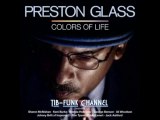 Preston Glass Ft Keni Burke & Mark Flagg - Orange U Ready