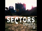 The War Begins - Sectors (NEW SONG)