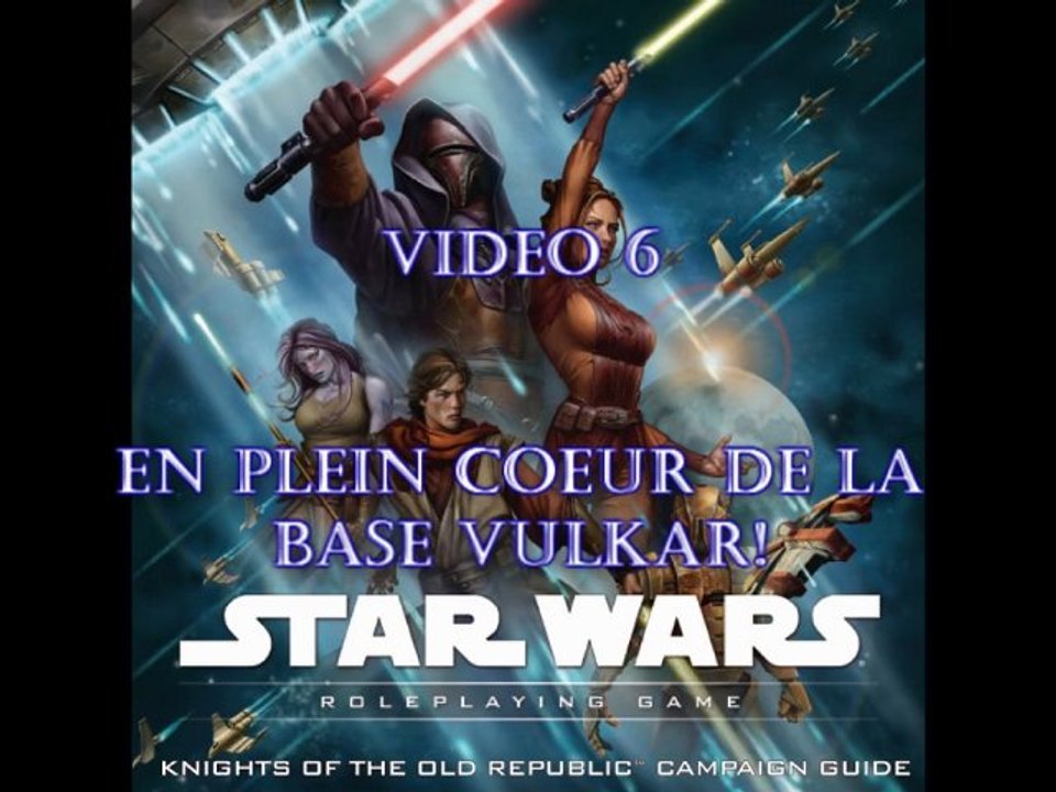 Star Wars KOTOR Vidéo 6