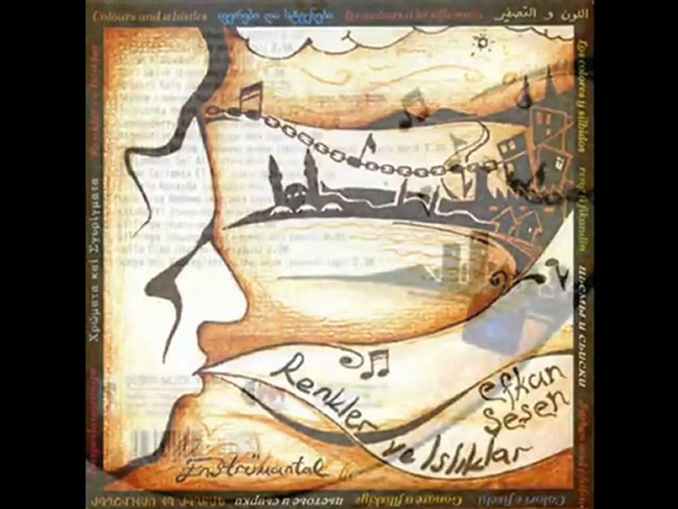 Efkan Sesen - Dillirga - Kibris Halk Ezgisi Renkler Isliklar