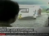 Padres de joven ecuatoriana asesinada recuperan su cuerpo