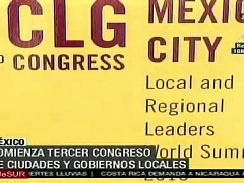 Comienza en México el tercer Congreso de Ciudades y Gobiernos Locales Unidos