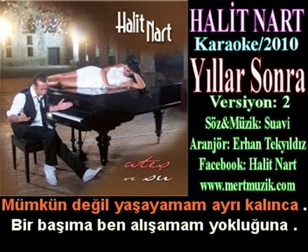 Halit Nart - Yıllar Sonra