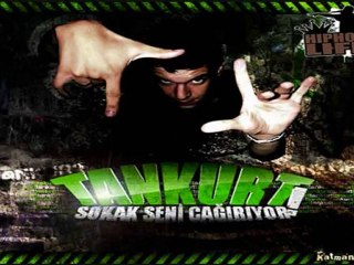 Tankurt - Sokak Seni Çağırıyor