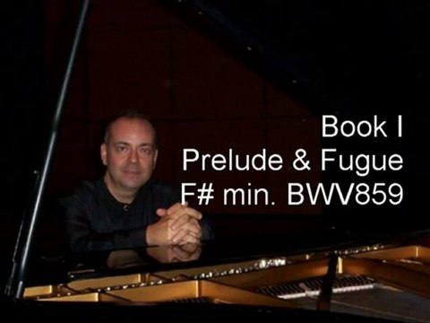 J.S.BACH Well Tempered Clavier by Mehmet Okonsar,piano Vol1-