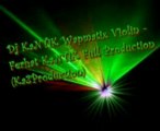 Dj Kantik - Waptamix Violin