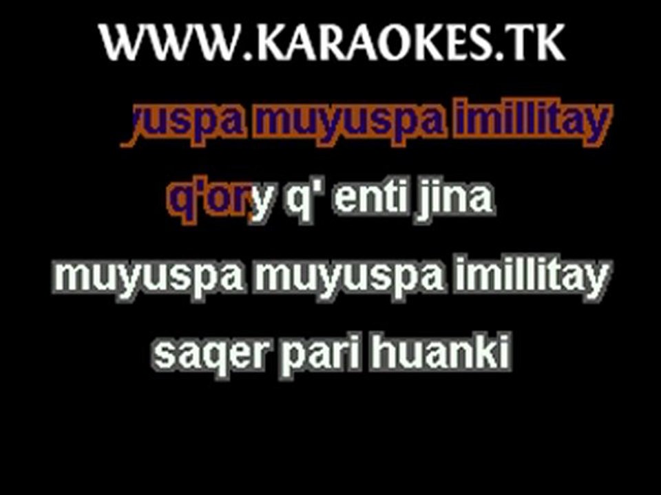 Los kjarkas imillitay karaoke