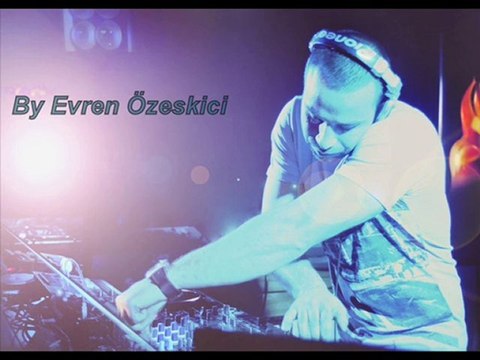 Evren Özeskici & Berkay Taburcu 2010 Remix