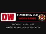 and when the river told pemberton band scottish open 2010