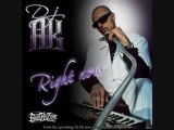 DJ AK - Right Now