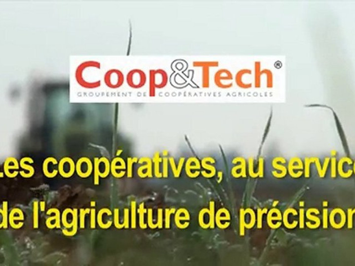L'agriculture de précision, une innovation du GIE Coop&Tech