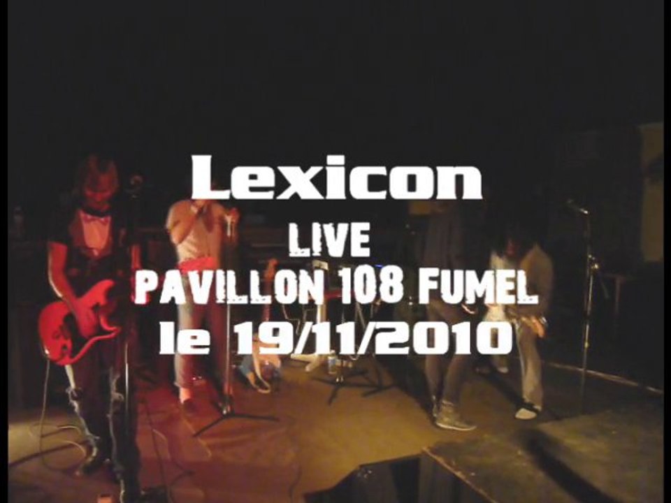 Lexicon (Ramones - I Wanna be sedated)@live pavillon 108