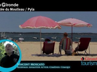 Vincent Moscato aime la Gironde et Arcachon