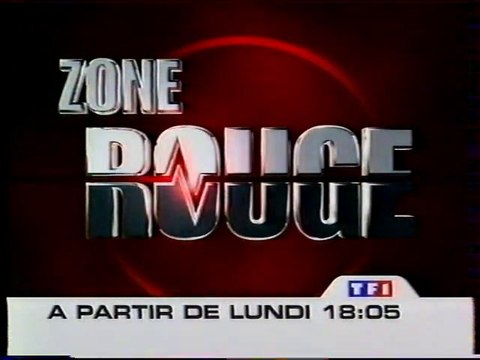 Bande Annonce De L'emission Zone Rouge Janvier 2003 TF1