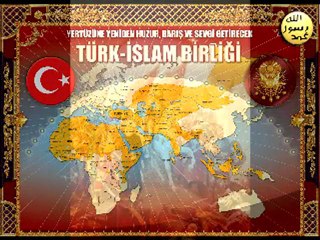 Türk-İslam Birliği Duası
