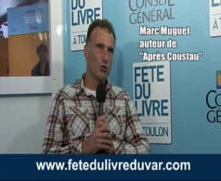 Fête du Livre du Var 2010 : Marc Muguet