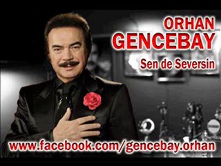 Orhan Gencebay - Sende Seversin