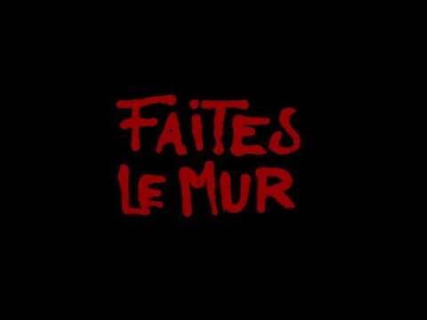 FAITES LE MUR (2010) Bande Annonce VOSTF - HD